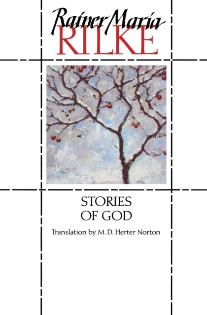 Book cover of: Stories of God. By: Rainer Maria Rilke