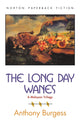 Book cover of: Long Day Wanes. By: Anthony Burgess