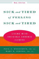 Book cover of: Sick and Tired of Feeling Sick and Tired