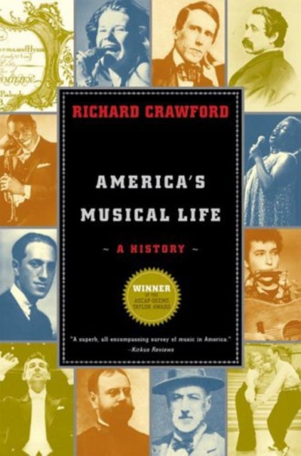 Book cover of: America's Musical Life. By: Richard Crawford