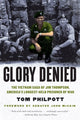 Book cover of: Glory Denied. By: Tom Philpott