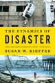 Book cover of: Dynamics of Disaster. By: Susan W. Kieffer