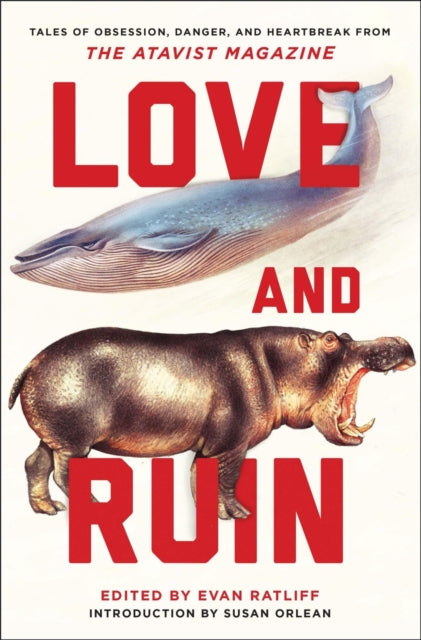 Book cover of: Love and Ruin. By: Evan Ratliff