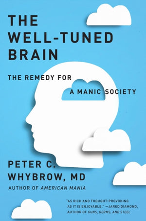 Well-Tuned Brain