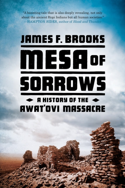 Book cover of: Mesa of Sorrows. By: James F. Brooks