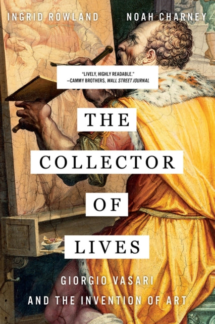 Book cover of: Collector of Lives. By: Noah Charney
