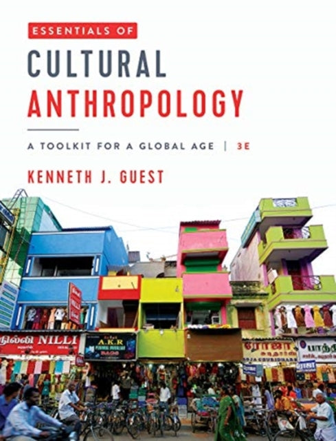 Book cover of: Essentials of Cultural Anthropology. By: Kenneth J. Guest