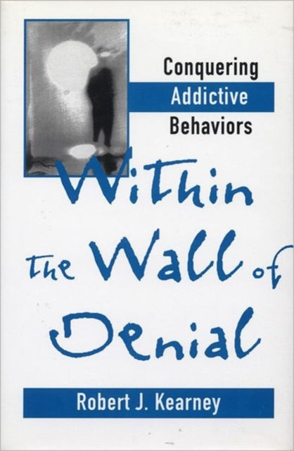 Book cover of: Within the Wall of Denial