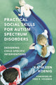 Book cover of: Practical Social Skills for Autism Spectrum Disorders. By: Kathleen Koenig