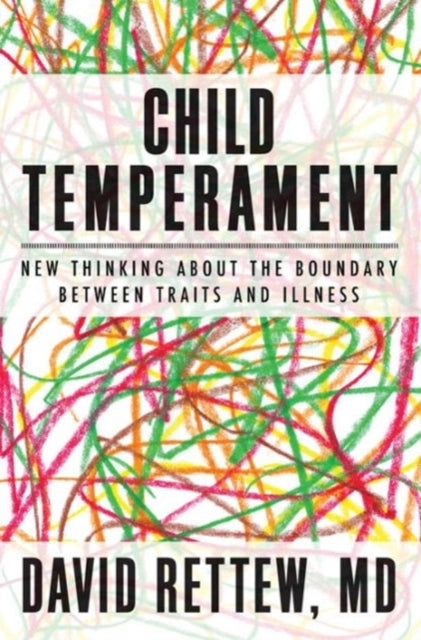 Book cover of: Child Temperament. By: David Rettew