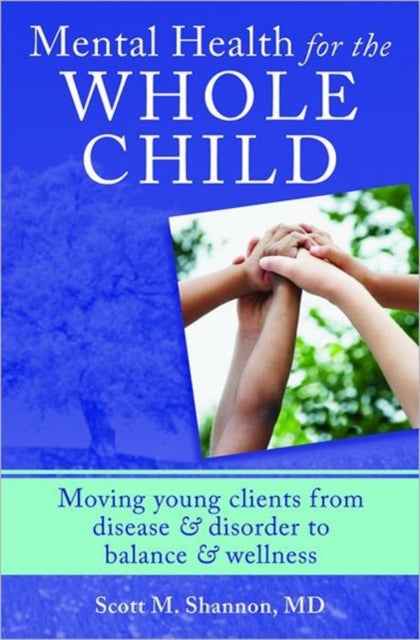 Book cover of: Mental Health for the Whole Child