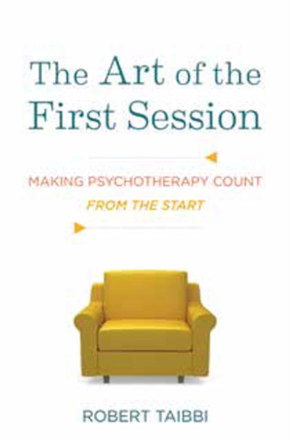 Book cover of: Art of the First Session. By: Robert Taibbi