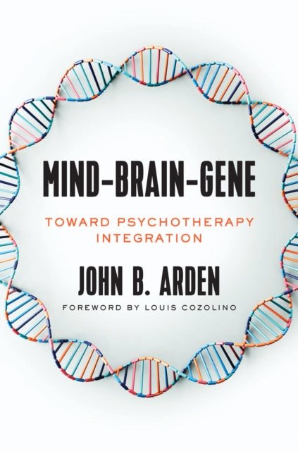 Book cover of: Mind-Brain-Gene. By: John B. Arden