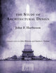 Book cover of: Study of Architectural Design. By: John F. Harbeson