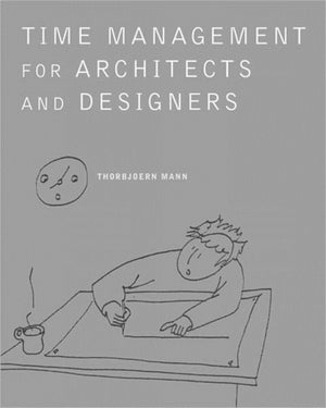 Time Management for Architects and Designers