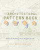 Book cover of: Architectural Pattern Book. By: Urban Design Associates.
