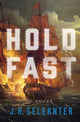 Book cover of: Hold Fast. By: J. H. Gelernter