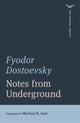 Book cover of: Notes from Underground. By: Фёдор Михайлович Достоевский