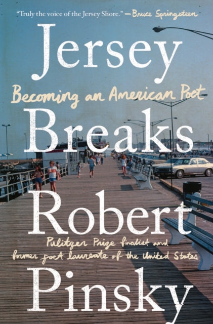 Book cover of: Jersey Breaks. By: Robert Pinsky