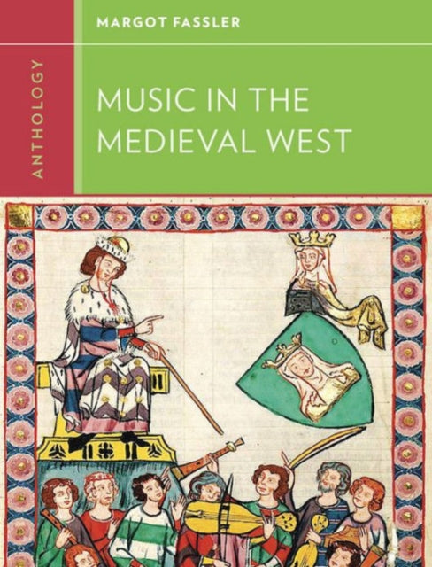 Book cover of: Anthology for Music in the Medieval West