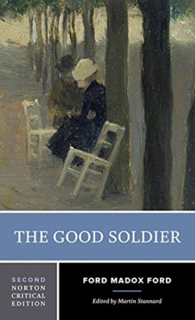 Book cover of: Good Soldier. By: Ford Madox Ford
