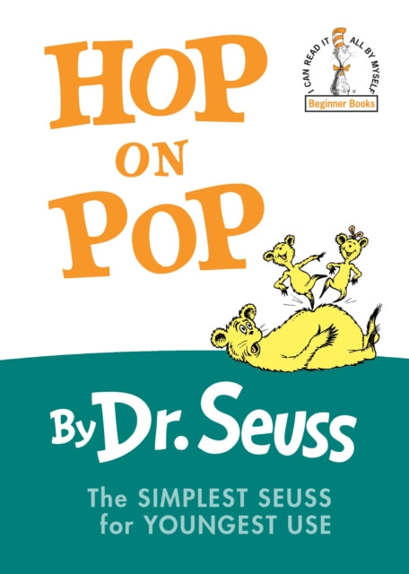 Book cover of: Hop on Pop. By: Dr. Seuss