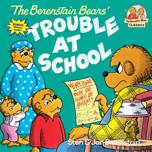 Book cover of: Berenstain Bears and the Trouble at School