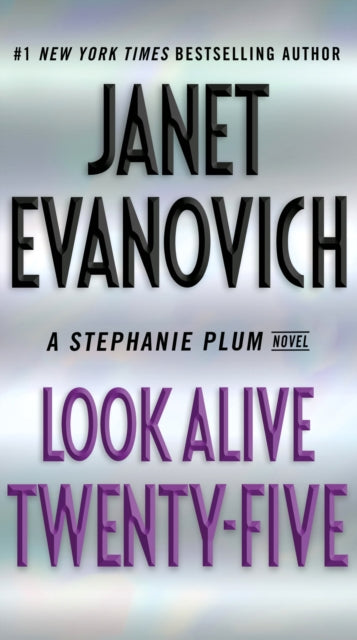 Book cover of: Look Alive Twenty-Five. By: Janet Evanovich