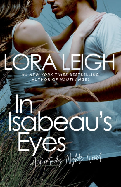Book cover of: In Isabeau's Eyes. By: Lora Leigh