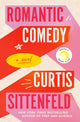 Book cover of: Romantic Comedy. By: Curtis Sittenfeld