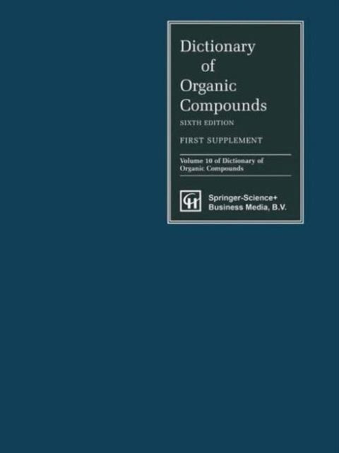 Book cover of: Dictionary of Organic Compounds, Sixth Edition, Supplement 1