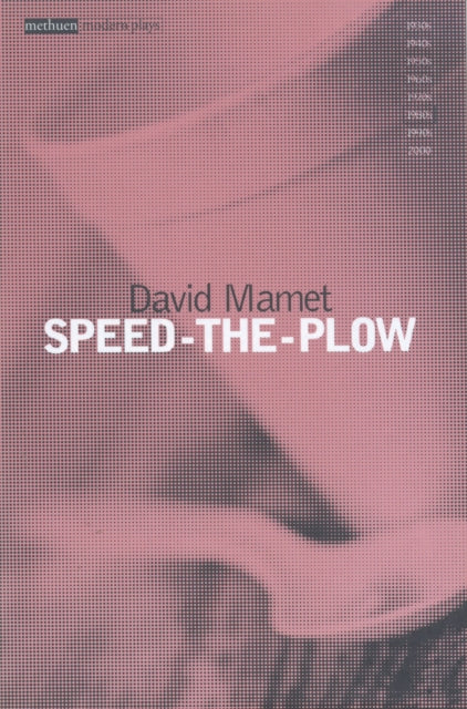 Book cover of: Speed The Plow. By: David Mamet