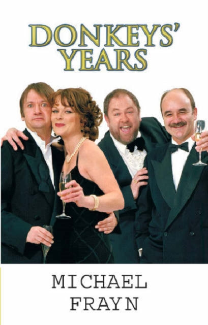 Book cover of: Donkeys' Years. By: Michael Frayn