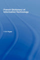 Book cover of: French Dictionary of Information Technology
