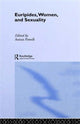 Book cover of: Euripides, Women and Sexuality