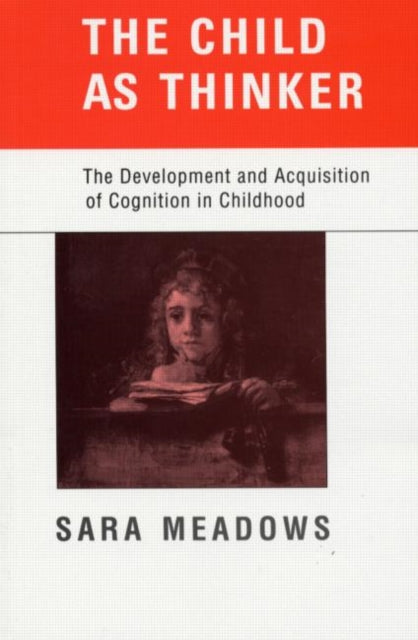 Book cover of: Child as Thinker