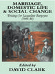 Book cover of: Marriage, Domestic Life and Social Change. By: To know and to love god