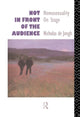 Book cover of: Not in Front of the Audience. By: Nichol de Jongh