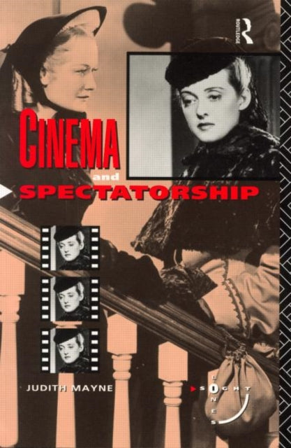 Book cover of: Cinema and Spectatorship
