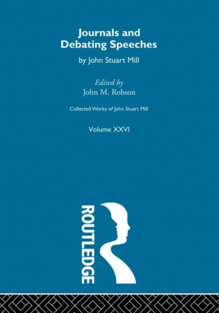 Collected Works of John Stuart Mill