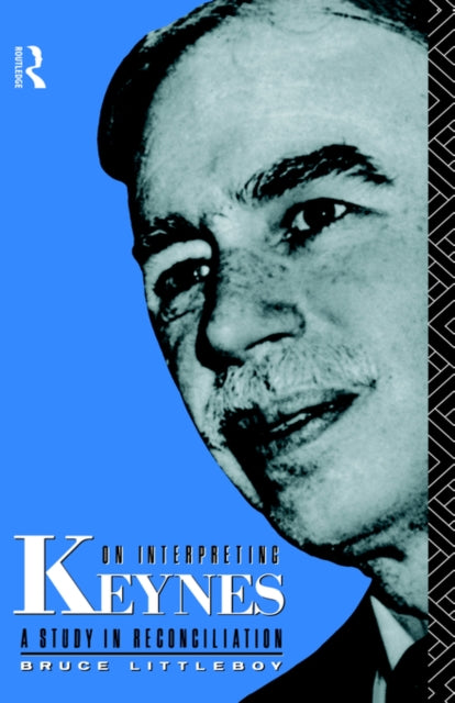 Book cover of: On Interpreting Keynes. By: Bruce Littleboy