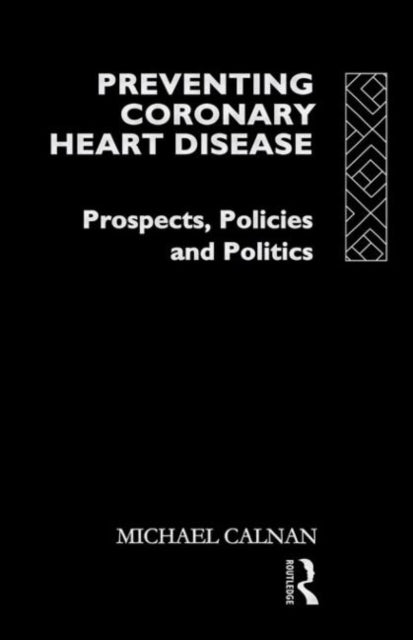 Book cover of: Preventing Coronary Heart Disease