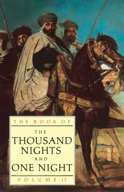 The Book of the Thousand Nights and One Night (Vol 2)