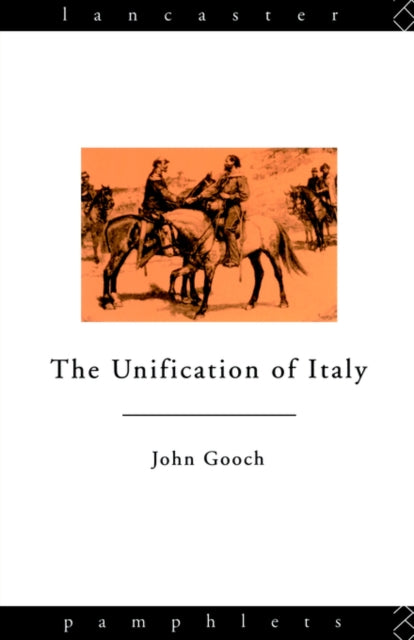 Book cover of: Unification of Italy. By: John Gooch