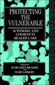 Book cover of: Protecting the Vulnerable. By: M. Brazier