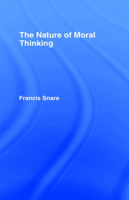 The Nature of Moral Thinking