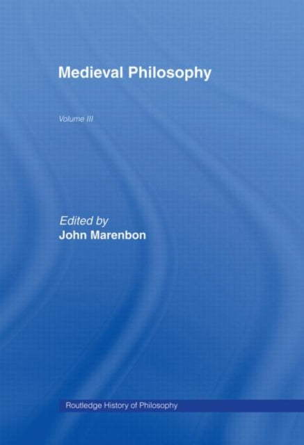 Book cover of: Routledge History of Philosophy Volume III. By: John Marenbon