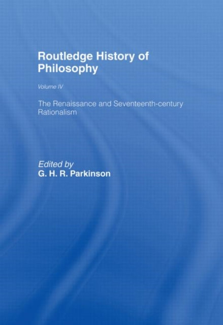 Routledge History of Philosophy Volume IV