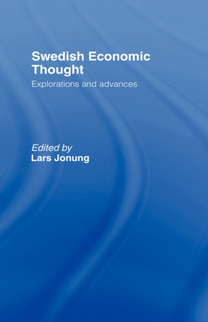 Book cover of: Swedish Economic Thought. By: Lars Jonung