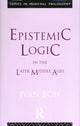 Book cover of: Epistemic Logic in the Later Middle Ages